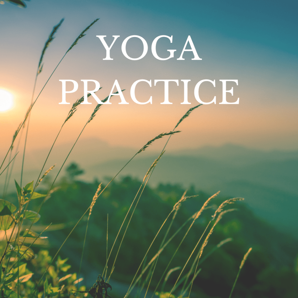 Links to Yoga Practice videos